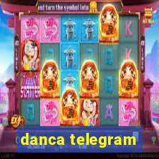 danca telegram